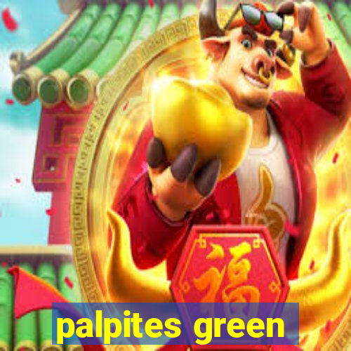 palpites green