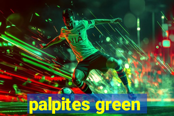 palpites green