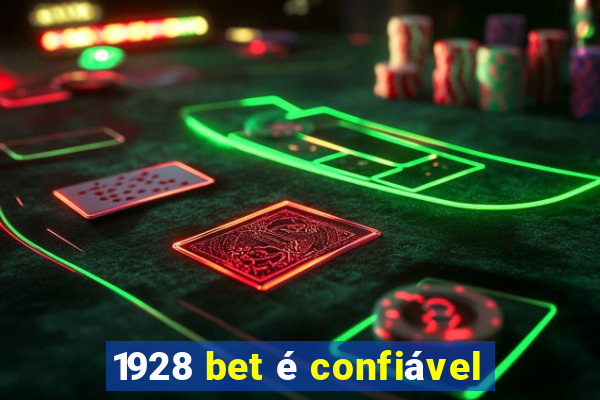 1928 bet é confiável