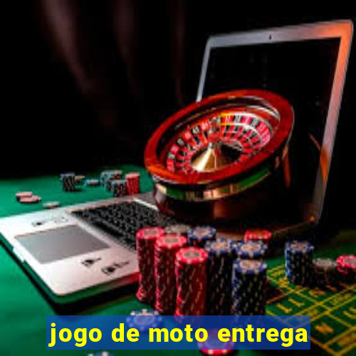 jogo de moto entrega