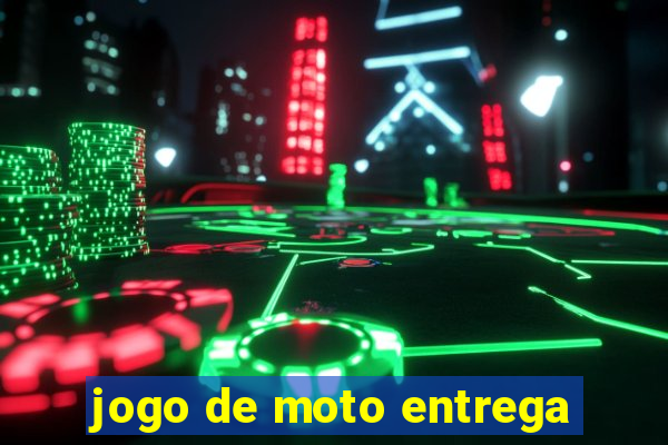 jogo de moto entrega