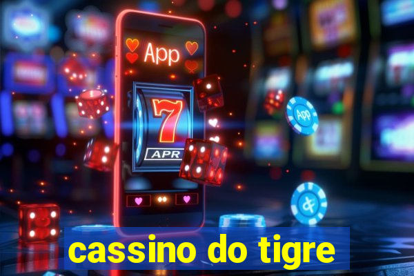 cassino do tigre