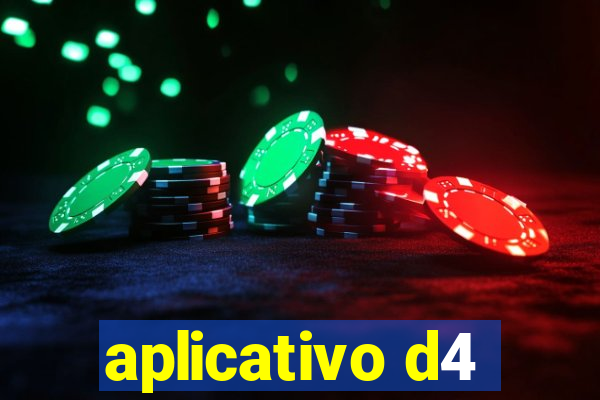 aplicativo d4