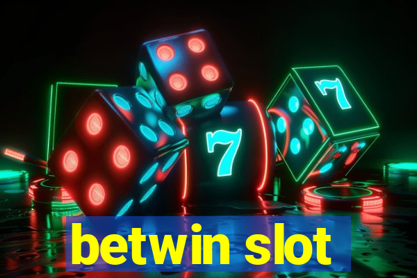 betwin slot