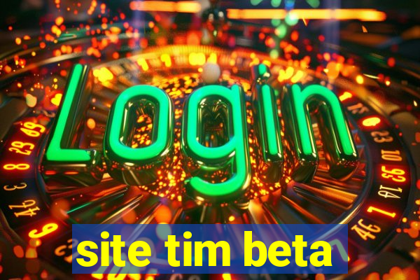 site tim beta