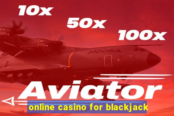 online casino for blackjack