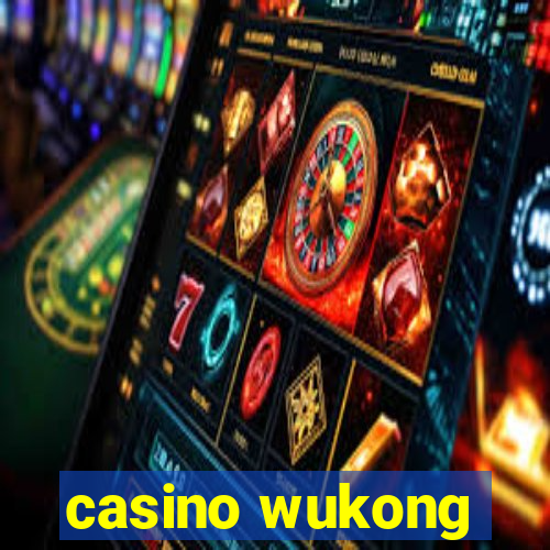 casino wukong