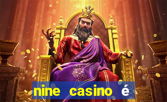 nine casino é legal em portugal