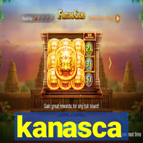 kanasca