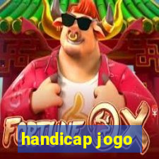 handicap jogo