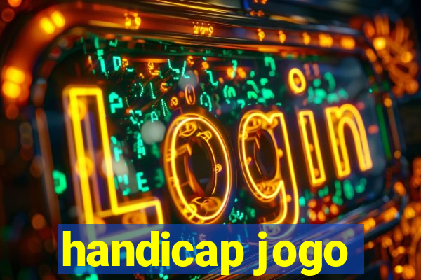 handicap jogo