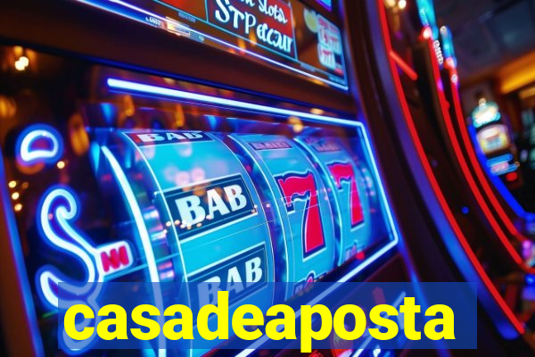 casadeaposta