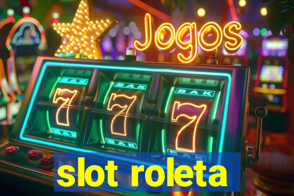 slot roleta