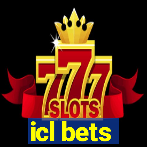 icl bets