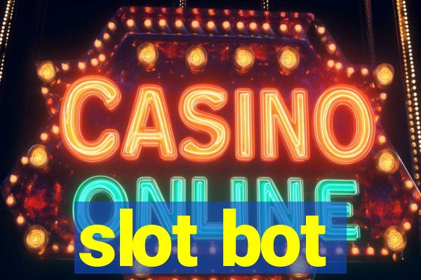 slot bot