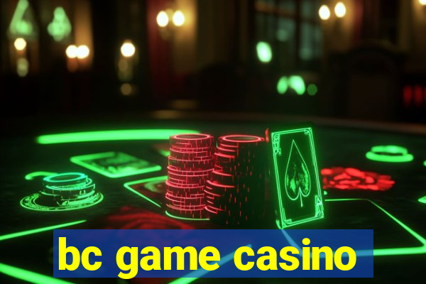 bc game casino