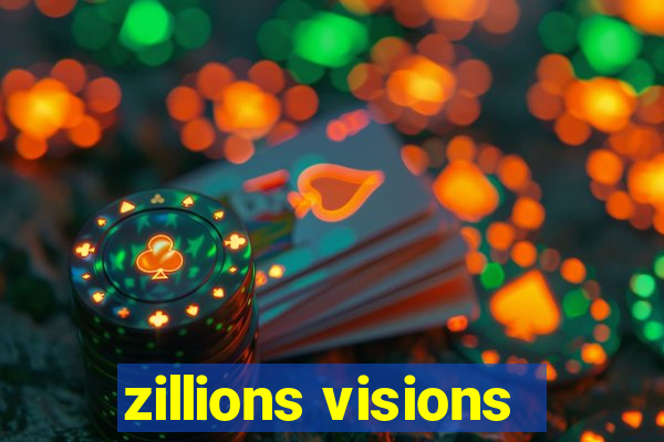 zillions visions