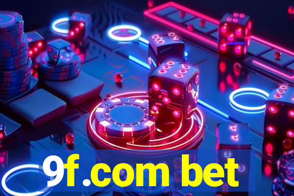 9f.com bet