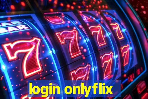 login onlyflix