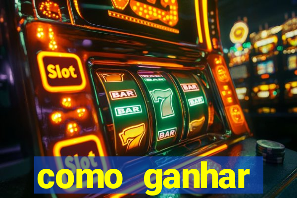 como ganhar dinheiro jogando grátis