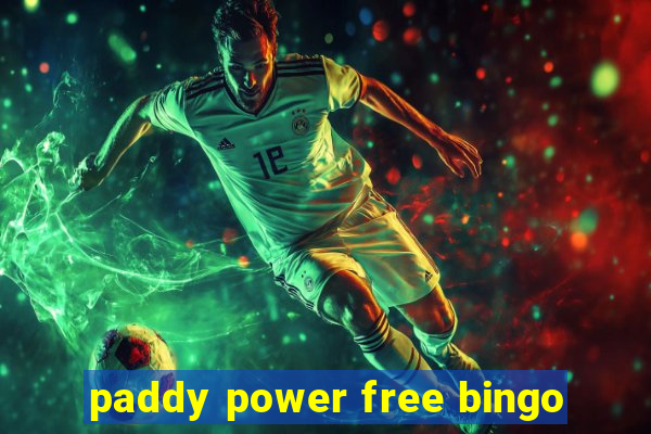 paddy power free bingo