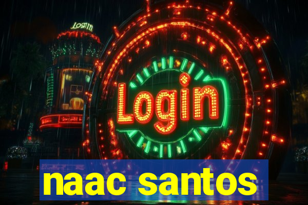 naac santos