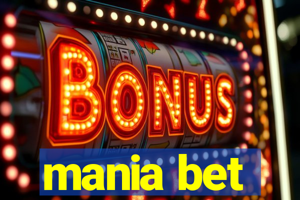 mania bet