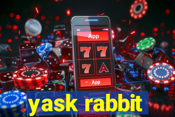 yask rabbit