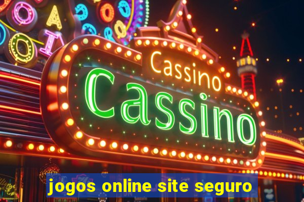 jogos online site seguro