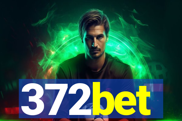 372bet