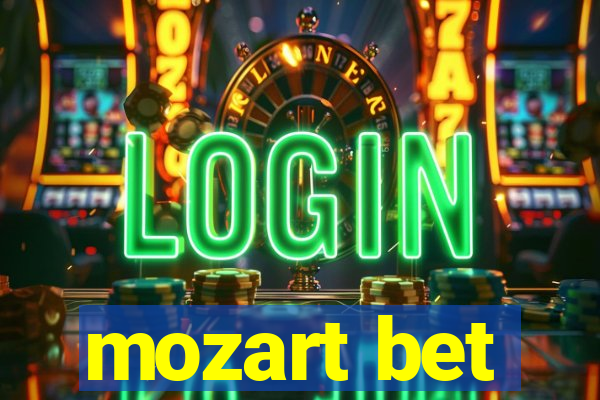 mozart bet