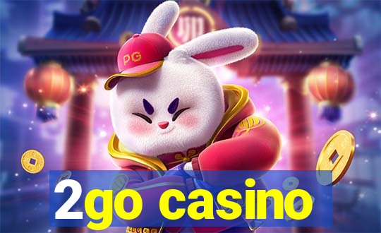 2go casino