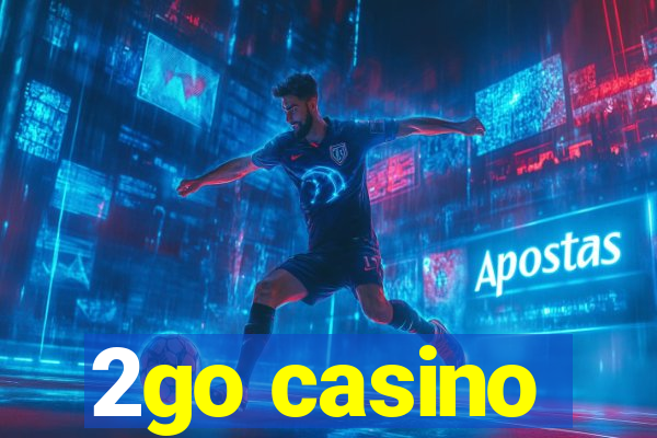 2go casino