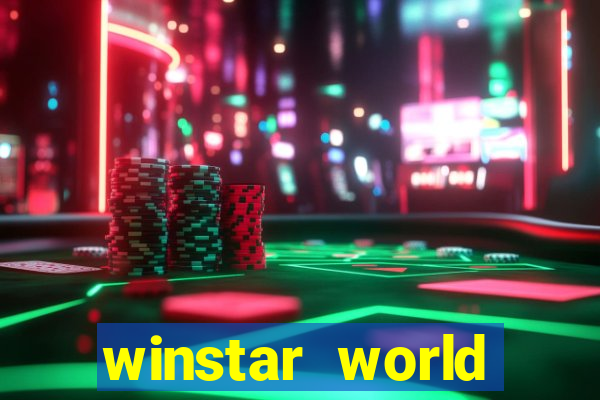 winstar world resort casino