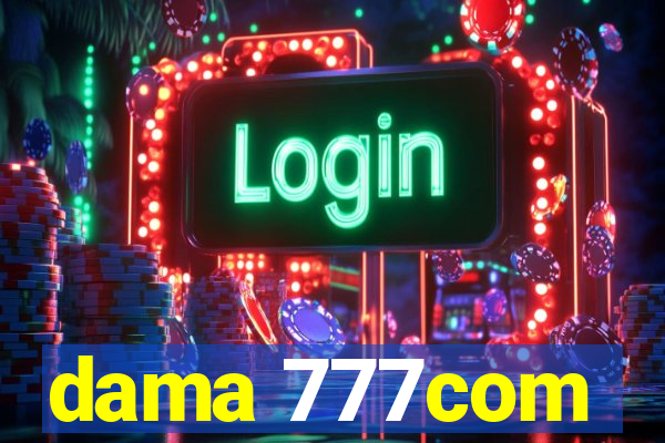 dama 777com