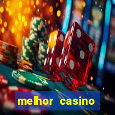 melhor casino online do mundo