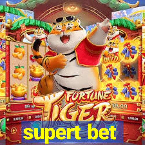 supert bet