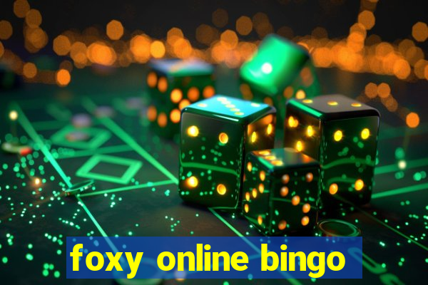 foxy online bingo