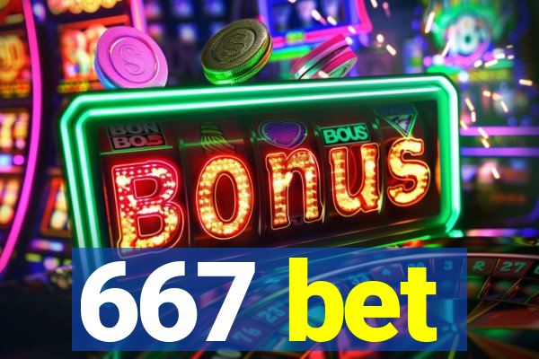 667 bet