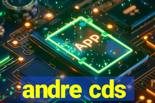 andre cds