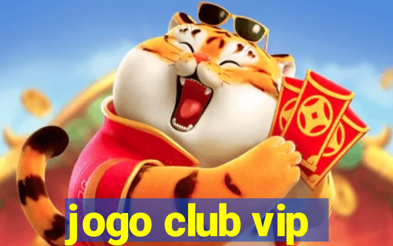 jogo club vip