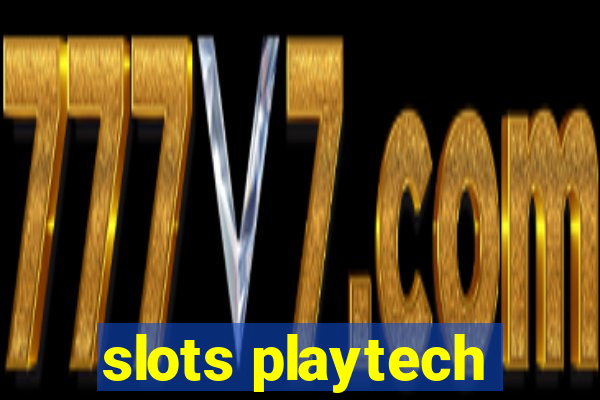 slots playtech