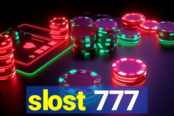 slost 777