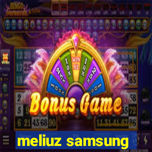 meliuz samsung