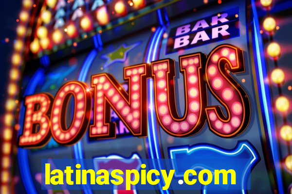 latinaspicy.com