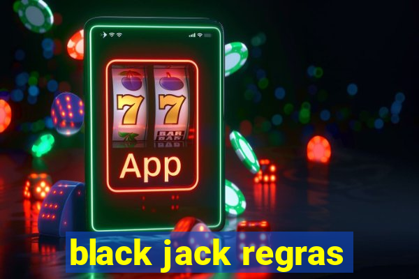 black jack regras