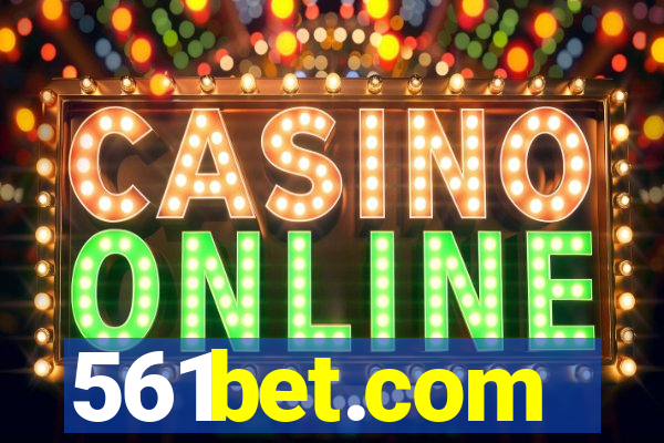 561bet.com