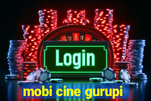 mobi cine gurupi