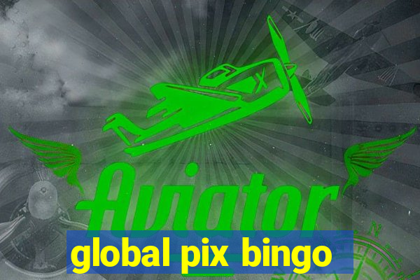 global pix bingo