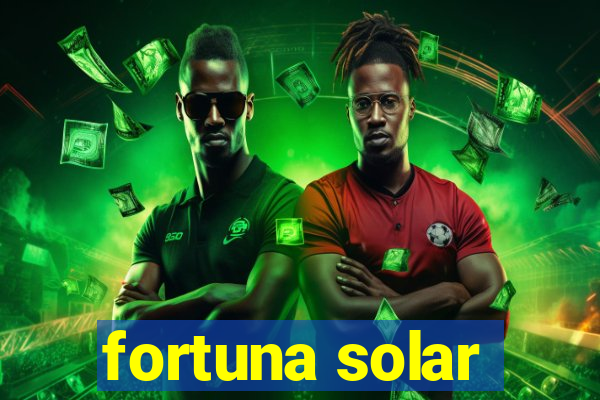 fortuna solar